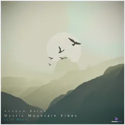 Mystic Mountain Vibes